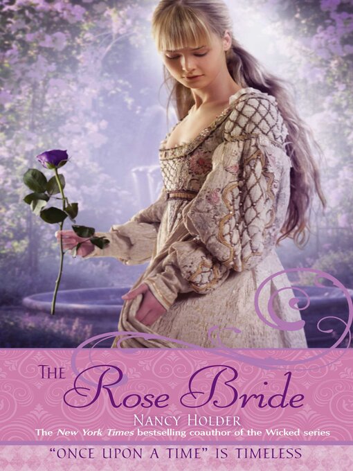 Title details for The Rose Bride by Nancy Holder - Available